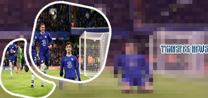Chelsea fc latest news and transfer rumours