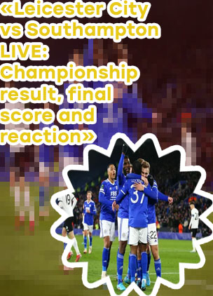 Leicester city match